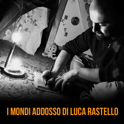 I MONDI ADDOSSO DI LUCA RASTELLO